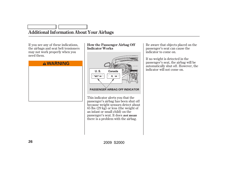 Additional information about your airbags | HONDA 2009 S2000 User Manual | Page 29 / 268