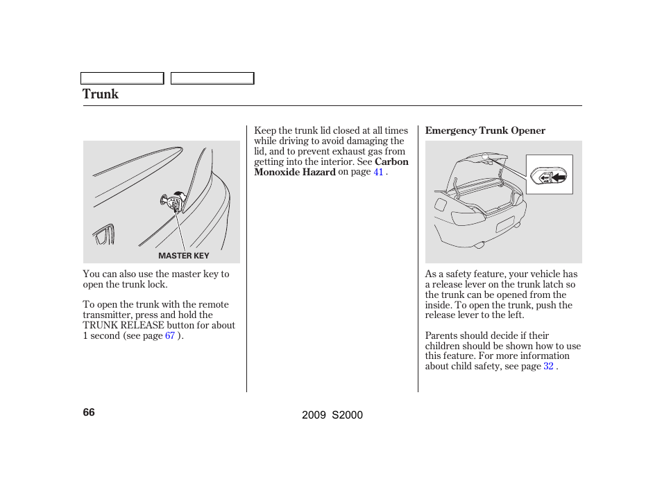 Trunk | HONDA 2009 S2000 User Manual | Page 69 / 268