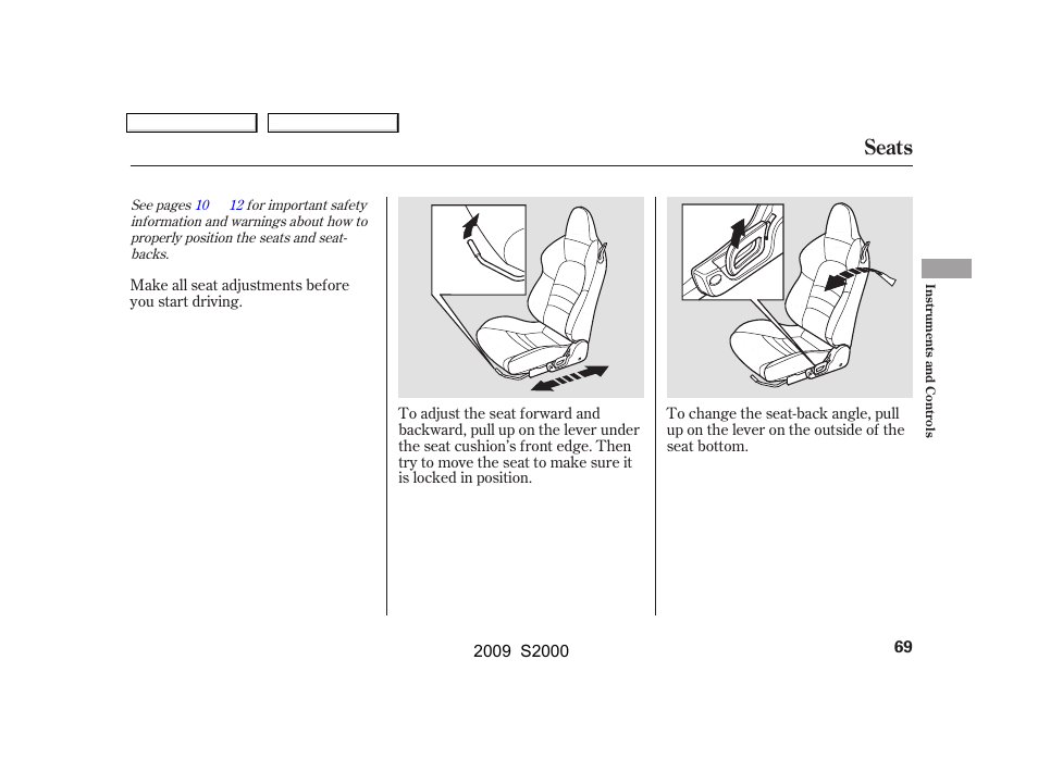 Seats | HONDA 2009 S2000 User Manual | Page 72 / 268