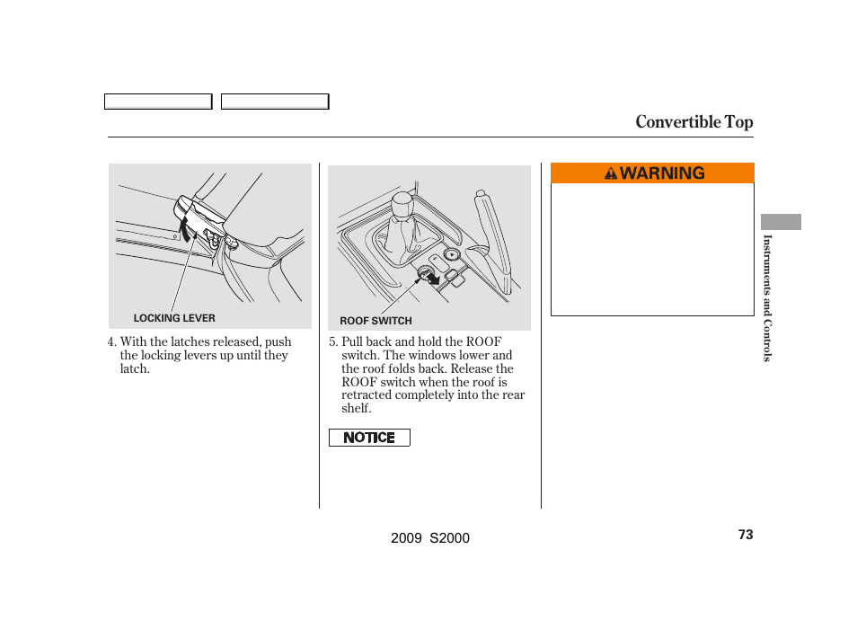 Convertible top | HONDA 2009 S2000 User Manual | Page 76 / 268