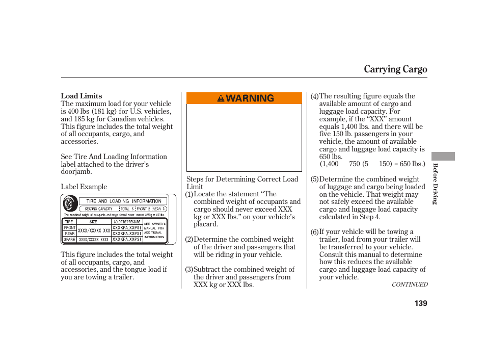 Carrying cargo | HONDA S2000 User Manual | Page 145 / 270
