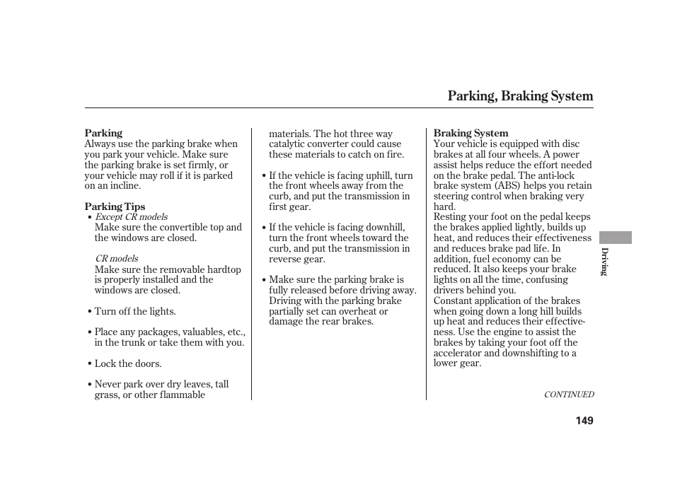 Parking, braking system | HONDA S2000 User Manual | Page 155 / 270