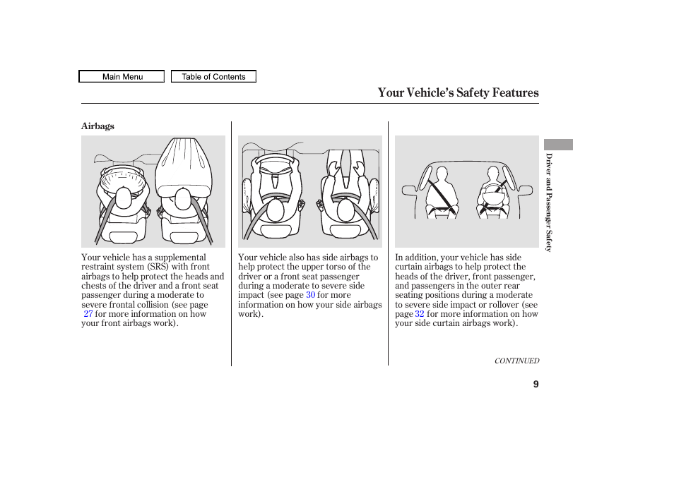 Your vehicle’s safety features | HONDA 2009 Pilot User Manual | Page 13 / 578