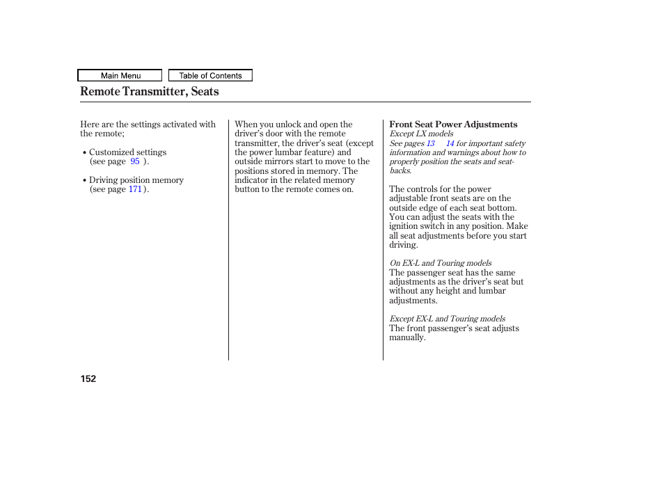 Remote transmitter, seats | HONDA 2009 Pilot User Manual | Page 156 / 578