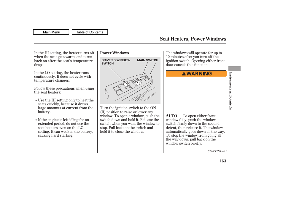 Seat heaters, power windows, 2009 pilot | HONDA 2009 Pilot User Manual | Page 167 / 578