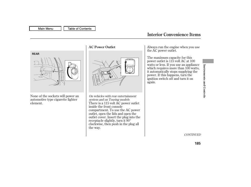 Accessory power socket, Interior convenience items, 2009 pilot | HONDA 2009 Pilot User Manual | Page 189 / 578