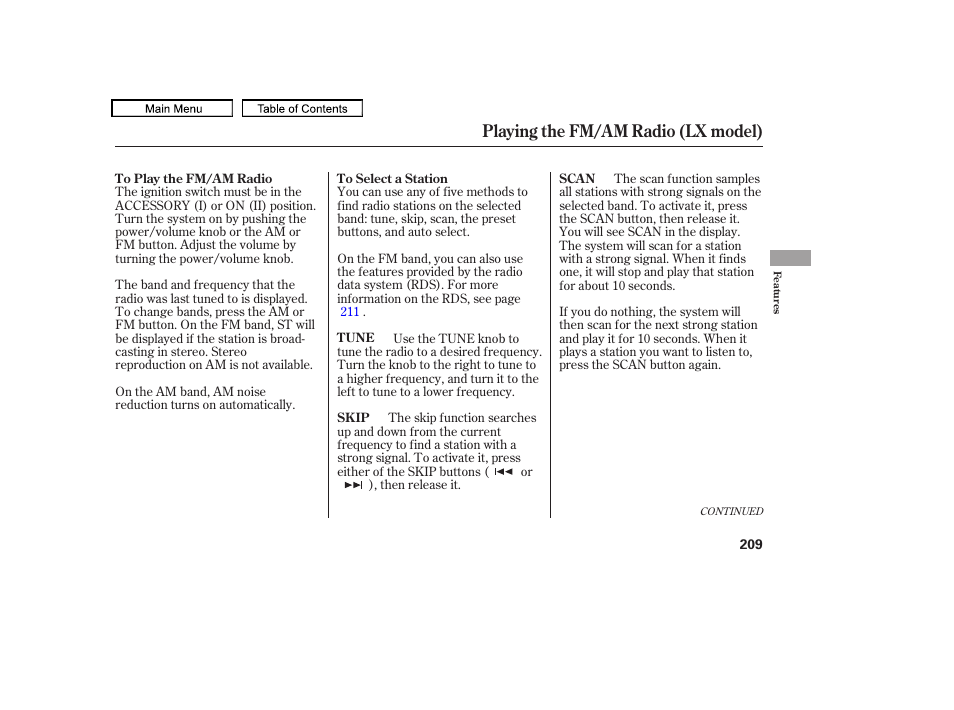 Skip buttons, Tune/sound knob, Playing the fm/am radio (lx model) | HONDA 2009 Pilot User Manual | Page 213 / 578