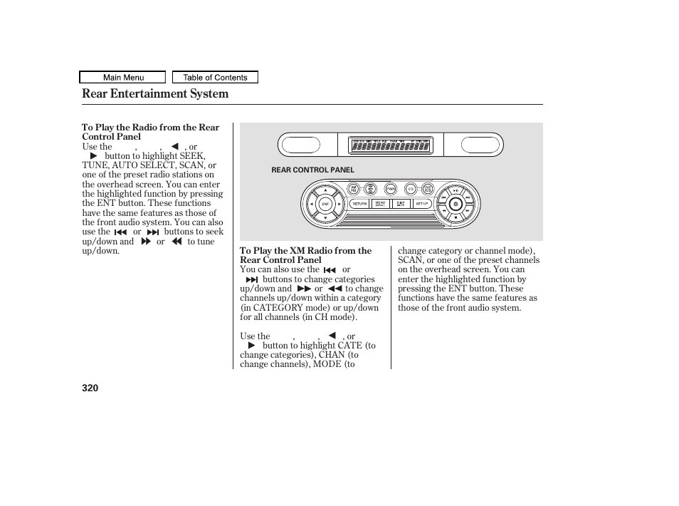 Rear entertainment system | HONDA 2009 Pilot User Manual | Page 324 / 578