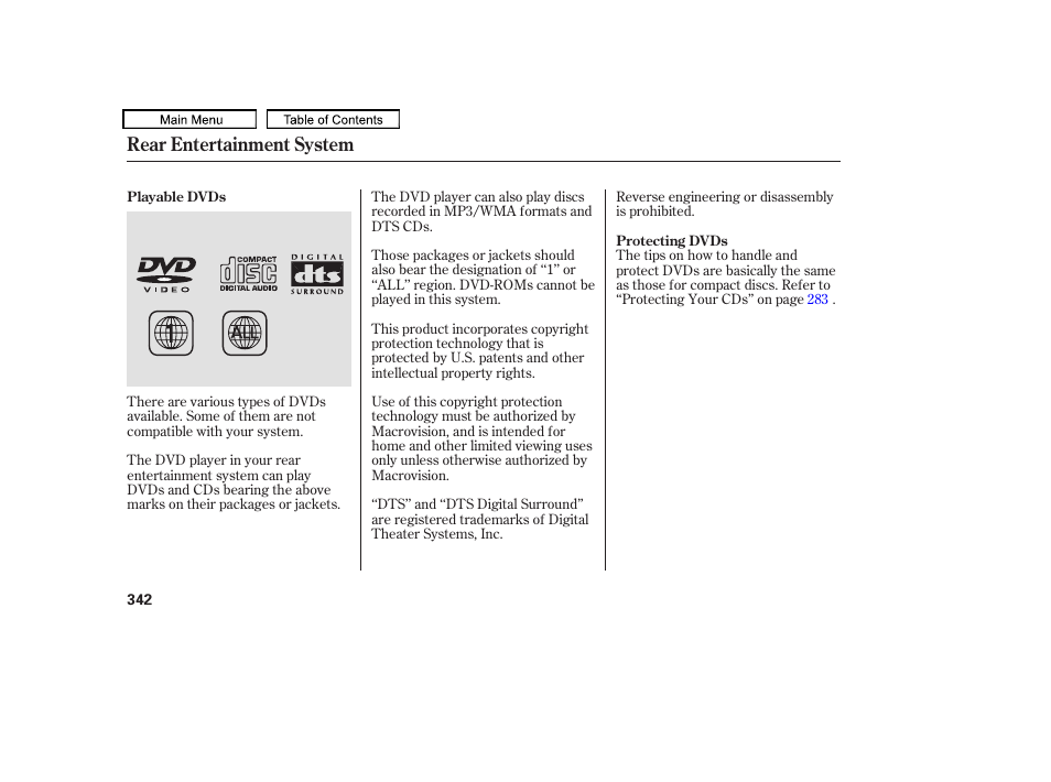 Rear entertainment system | HONDA 2009 Pilot User Manual | Page 346 / 578