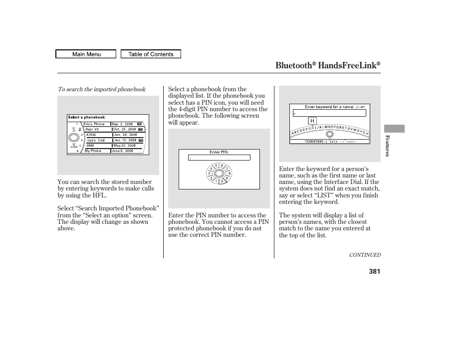 Bluetooth handsfreelink | HONDA 2009 Pilot User Manual | Page 385 / 578