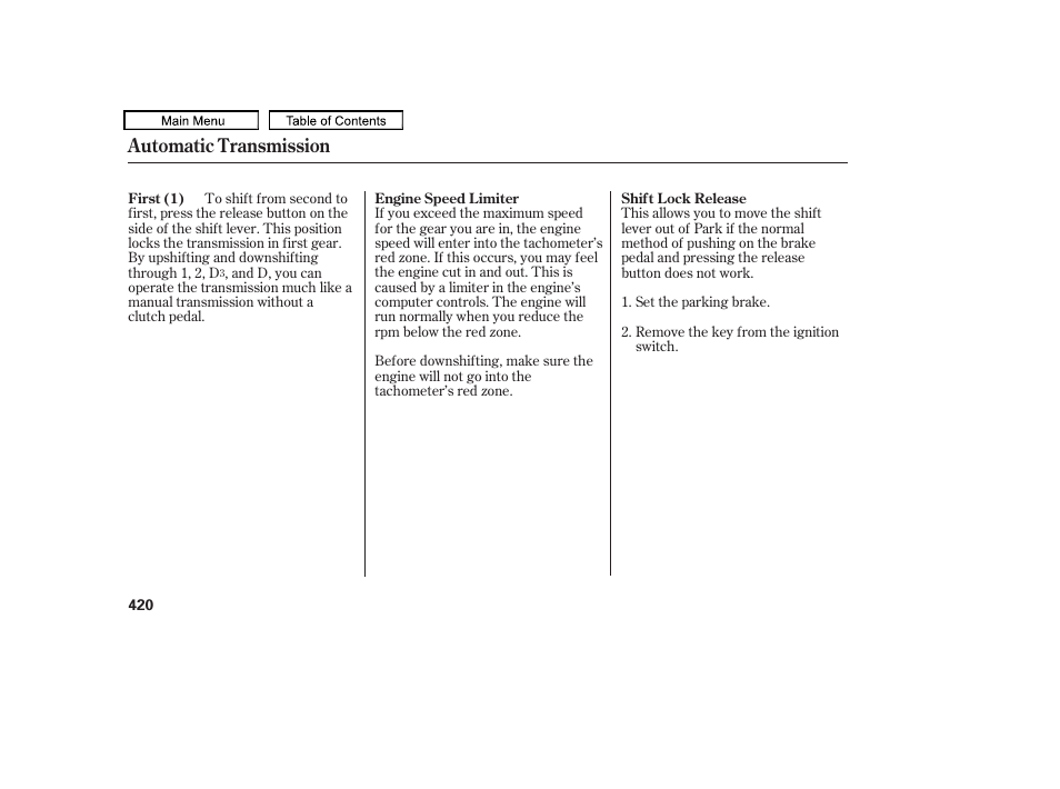 Automatic transmission | HONDA 2009 Pilot User Manual | Page 424 / 578
