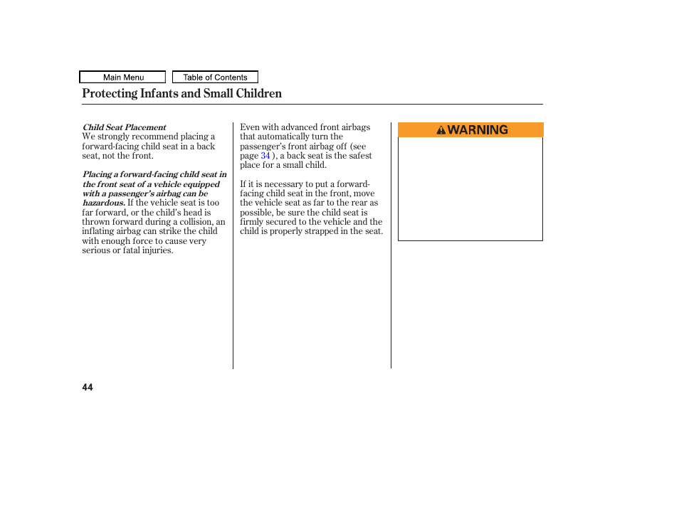 Protecting infants and small children | HONDA 2009 Pilot User Manual | Page 48 / 578