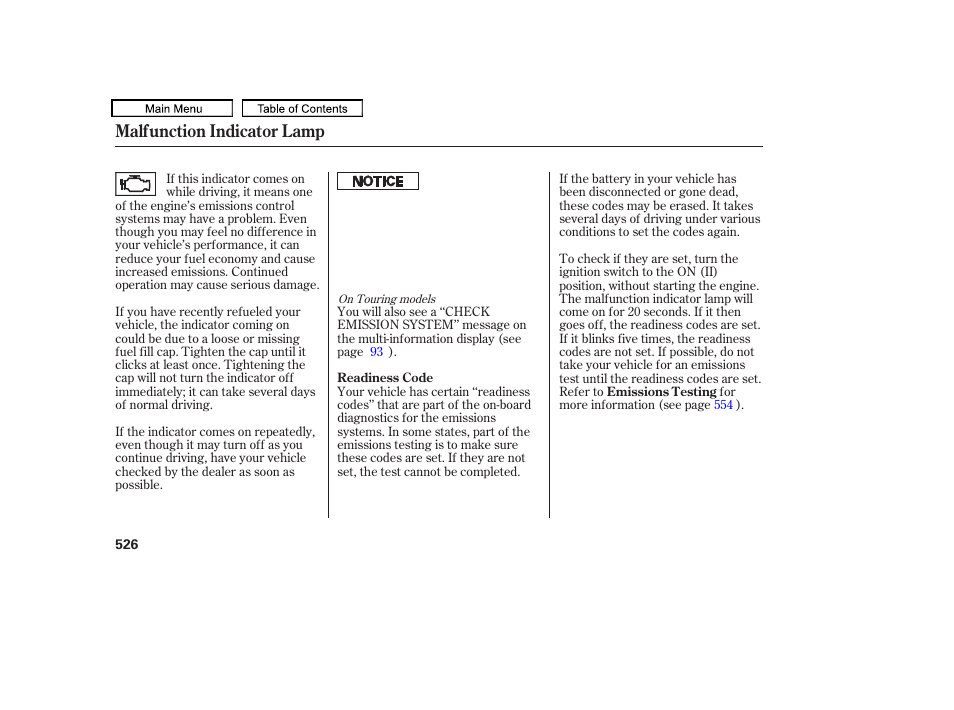 Malfunction indicator lamp | HONDA 2009 Pilot User Manual | Page 530 / 578