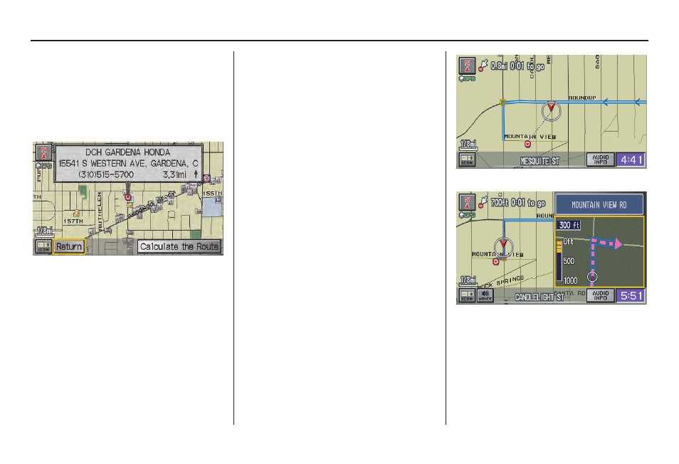 Driving to your destination | HONDA 2008 CR-V (Navigation Manual) User Manual | Page 48 / 146