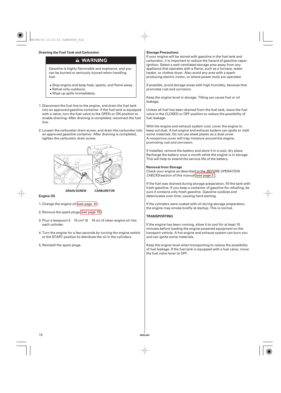 Draining the fuel tank and carburetor, Engine oil, Storage precautions | Removal from storage, Transporting | HONDA GX620 User Manual | Page 12 / 58