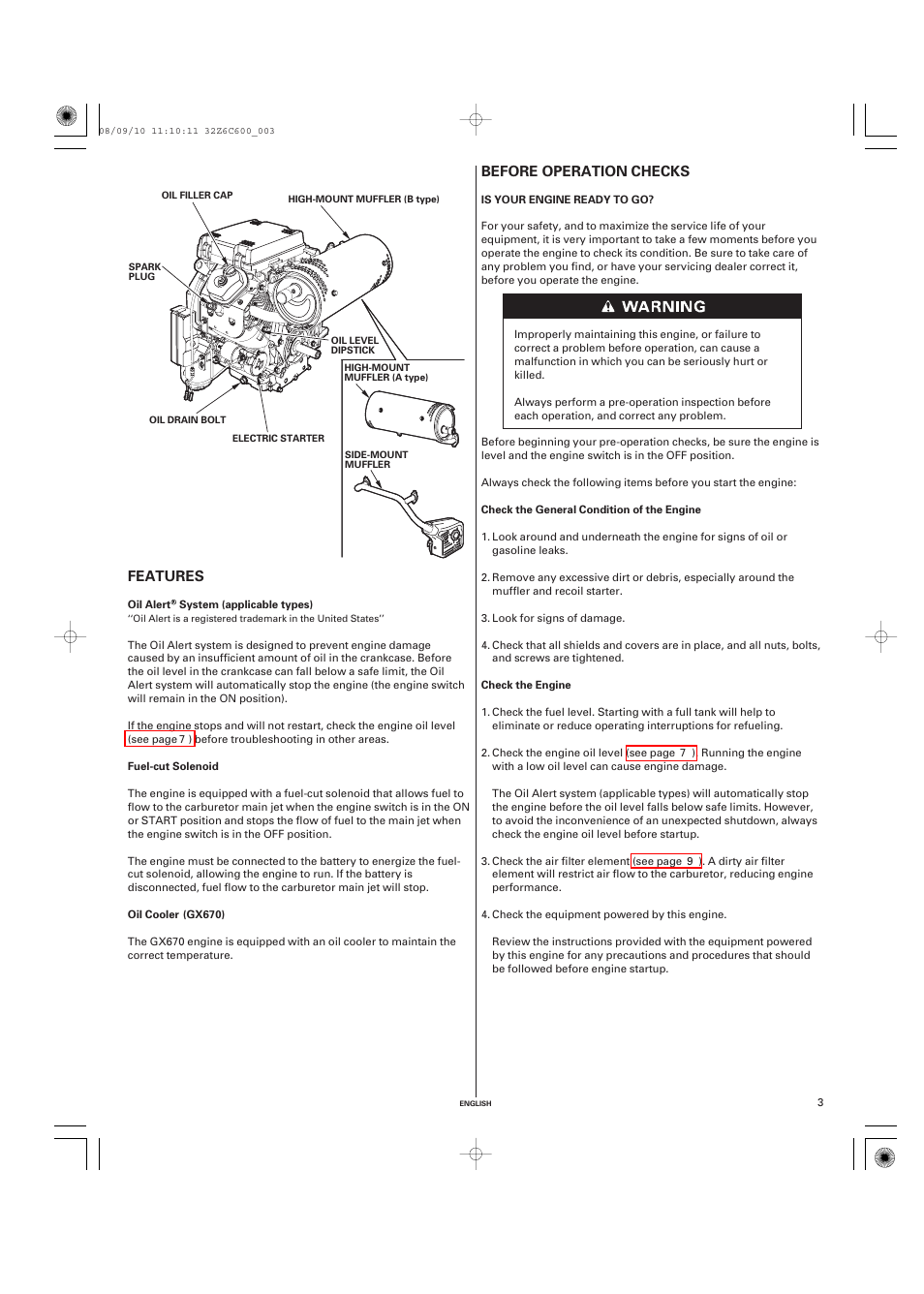 Features, Oil alert® system (applicable types), Fuel-cut solenoid | Oil cooler (gx670), Before operation checks, Is your engine ready to go, Before operation, Checks, Before operation checks features | HONDA GX620 User Manual | Page 3 / 58