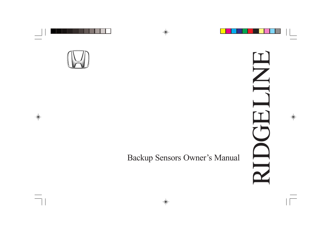 HONDA Ridgeline Backup Sensors User Manual | 16 pages