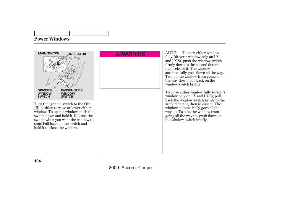 Power windows | HONDA 2009 Accord Coupe User Manual | Page 107 / 412