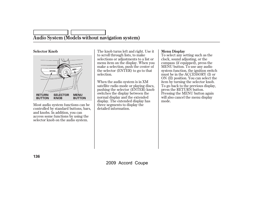 Audio system (models without navigation system) | HONDA 2009 Accord Coupe User Manual | Page 139 / 412
