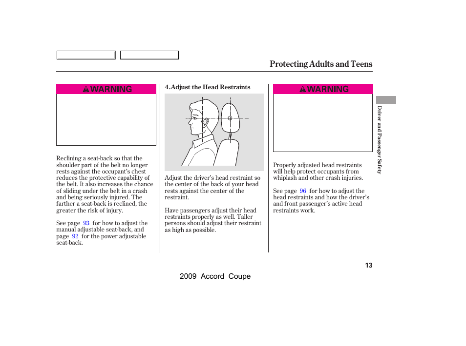 Protecting adults and teens | HONDA 2009 Accord Coupe User Manual | Page 16 / 412