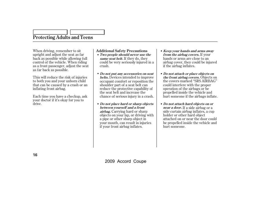 Protecting adults and teens | HONDA 2009 Accord Coupe User Manual | Page 19 / 412