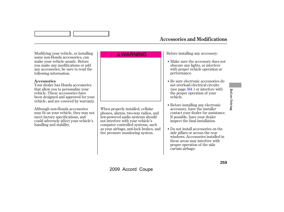 Accessories and modifications | HONDA 2009 Accord Coupe User Manual | Page 262 / 412