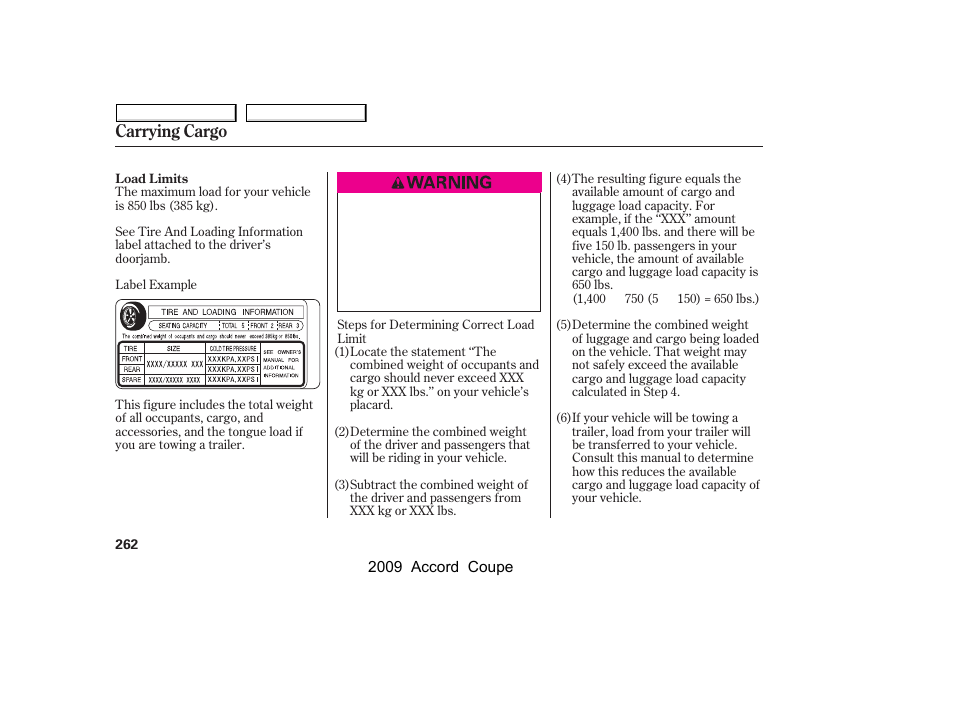 Carrying cargo | HONDA 2009 Accord Coupe User Manual | Page 265 / 412