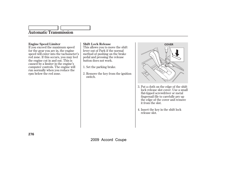 Automatic transmission | HONDA 2009 Accord Coupe User Manual | Page 279 / 412
