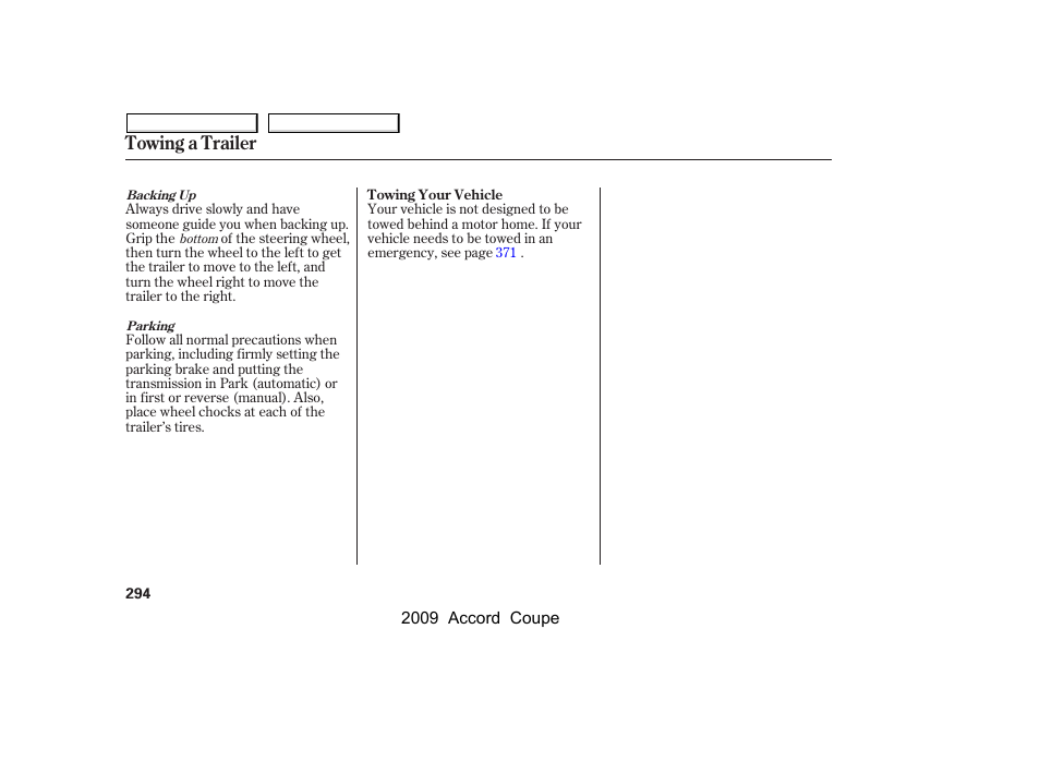 Towing a trailer | HONDA 2009 Accord Coupe User Manual | Page 297 / 412