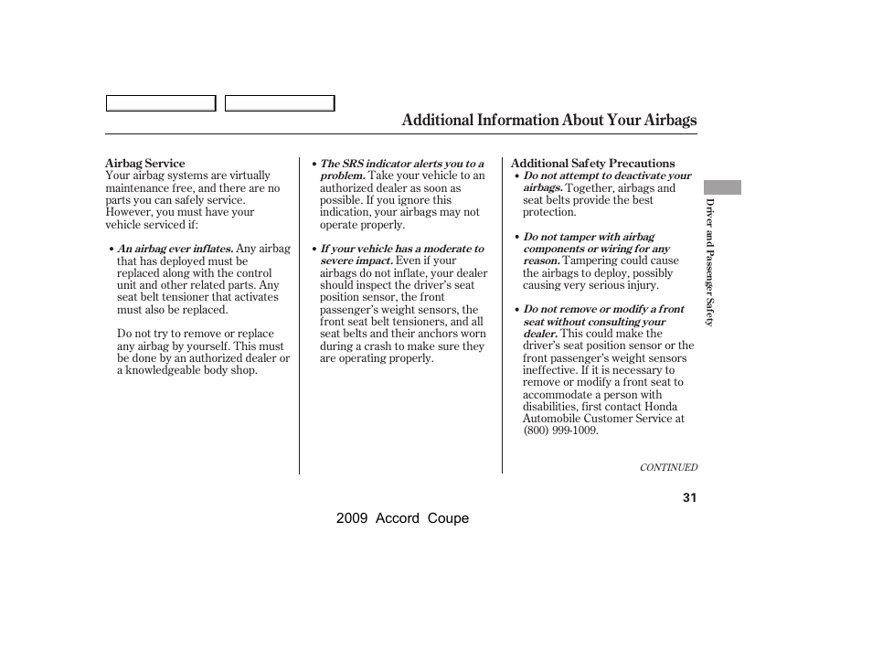 Additional information about your airbags, 2009 accord coupe | HONDA 2009 Accord Coupe User Manual | Page 34 / 412