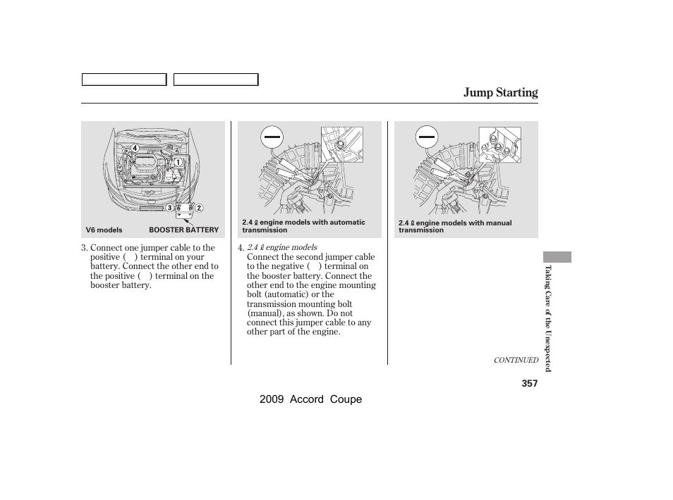 Jump starting, 2009 accord coupe | HONDA 2009 Accord Coupe User Manual | Page 360 / 412