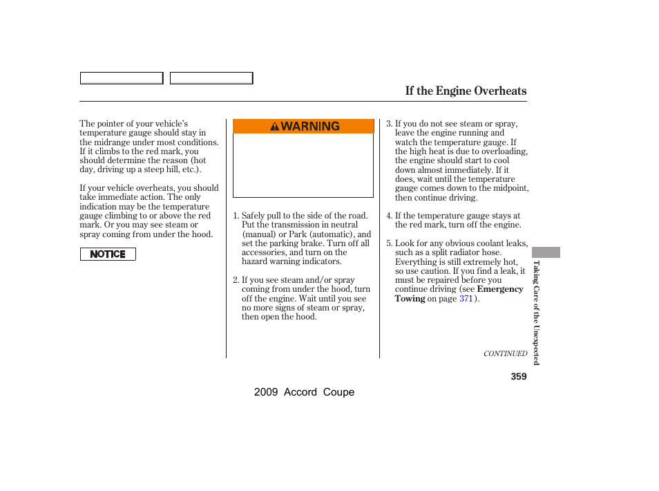 If the engine overheats, 2009 accord coupe | HONDA 2009 Accord Coupe User Manual | Page 362 / 412