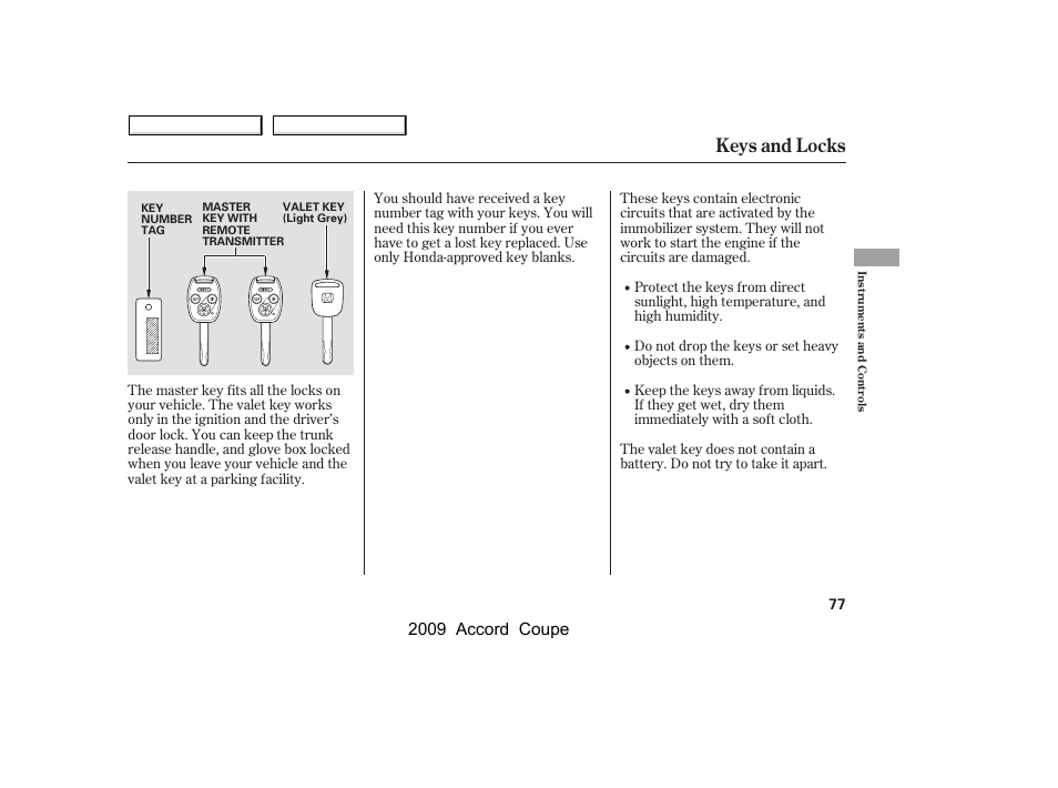Keys and locks, 2009 accord coupe | HONDA 2009 Accord Coupe User Manual | Page 80 / 412