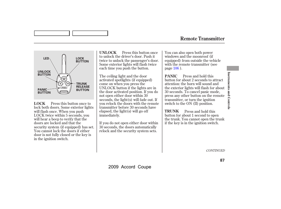 Remote transmitter, 2009 accord coupe | HONDA 2009 Accord Coupe User Manual | Page 90 / 412
