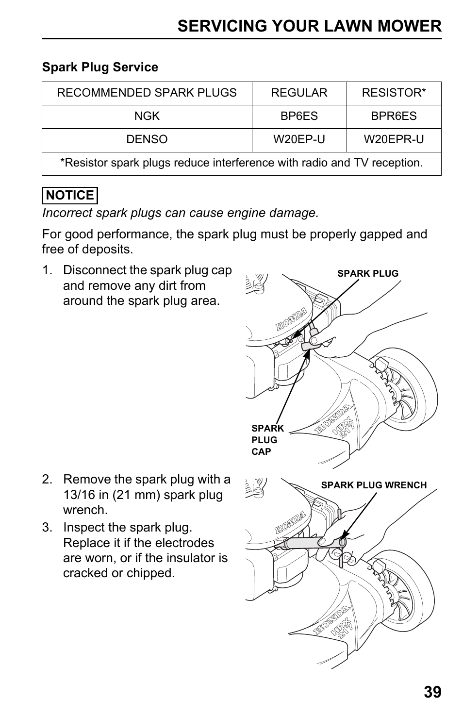 Spark plug service, Servicing your lawn mower 39 | HONDA HRX217TDA User Manual | Page 41 / 80