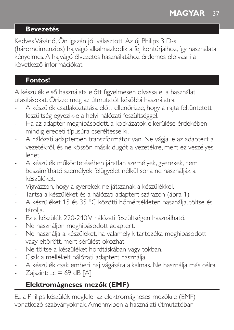 Magyar, Bevezetés, Fontos | Elektromágneses mezők (emf) | Philips QC 5099 User Manual | Page 37 / 106