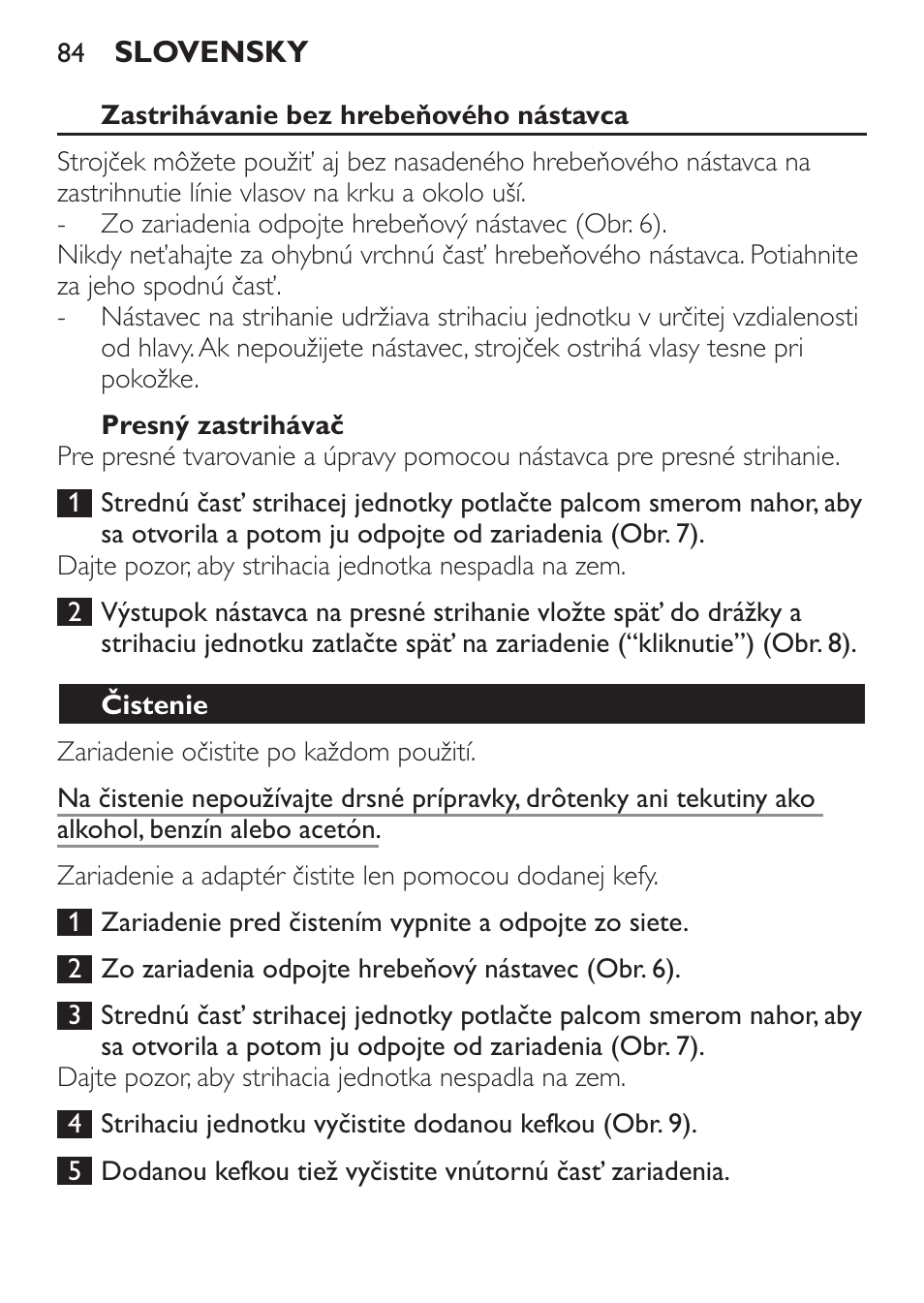 Zastrihávanie bez hrebeňového nástavca, Presný zastrihávač, Čistenie | Philips QC 5099 User Manual | Page 84 / 106