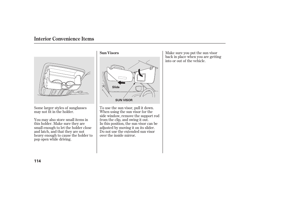 Interior convenience items | HONDA 2009 User Manual | Page 120 / 422