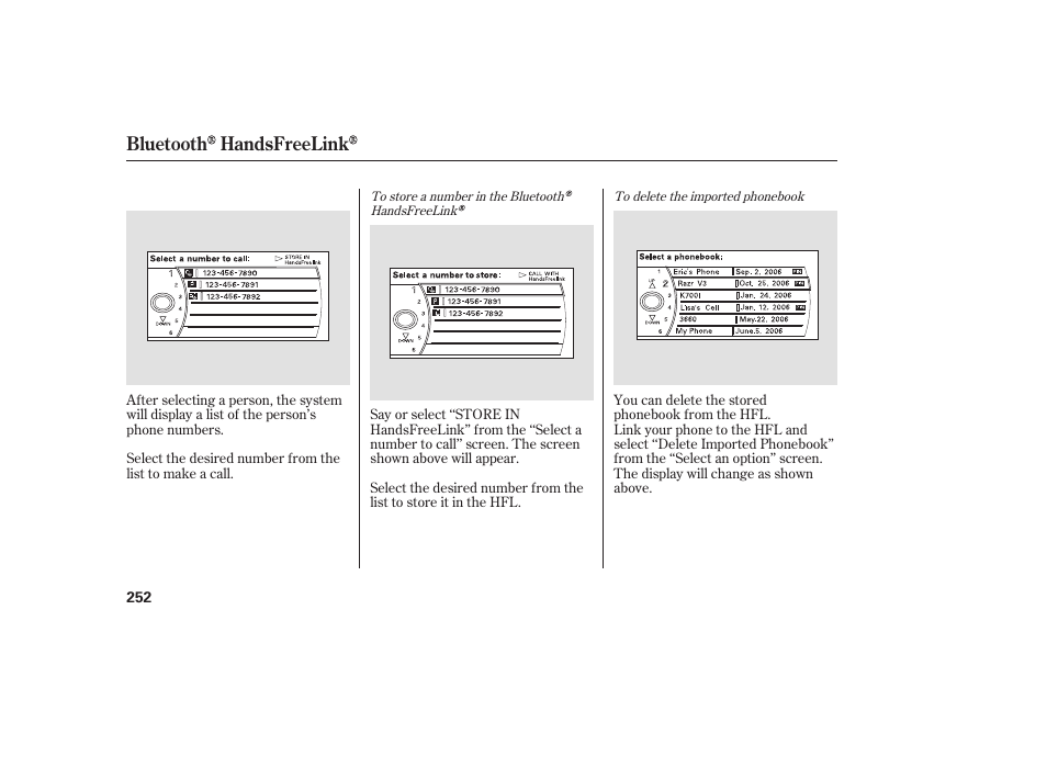 Bluetooth handsfreelink | HONDA 2009 User Manual | Page 258 / 422