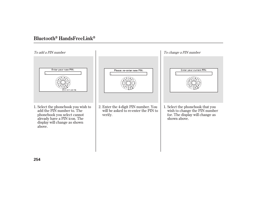 Bluetooth handsfreelink | HONDA 2009 User Manual | Page 260 / 422