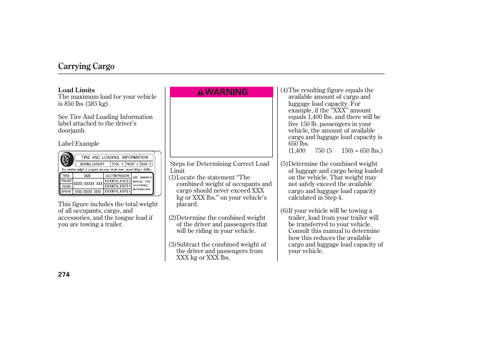 Carrying cargo | HONDA 2009 User Manual | Page 280 / 422