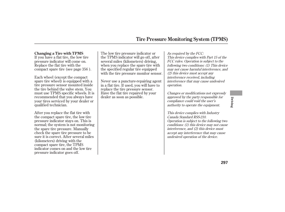 Tire pressure monitoring system (tpms) | HONDA 2009 User Manual | Page 303 / 422