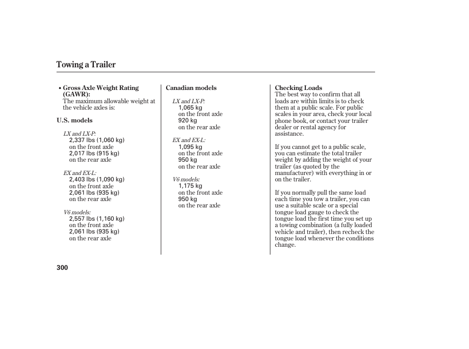 Towing a trailer | HONDA 2009 User Manual | Page 306 / 422