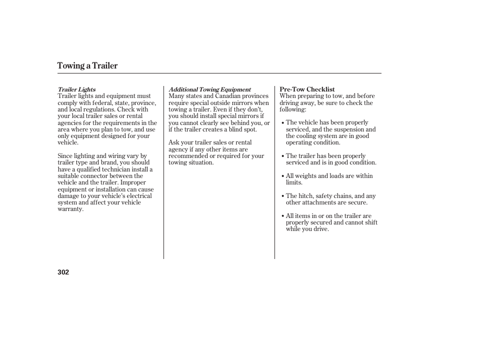 Towing a trailer | HONDA 2009 User Manual | Page 308 / 422