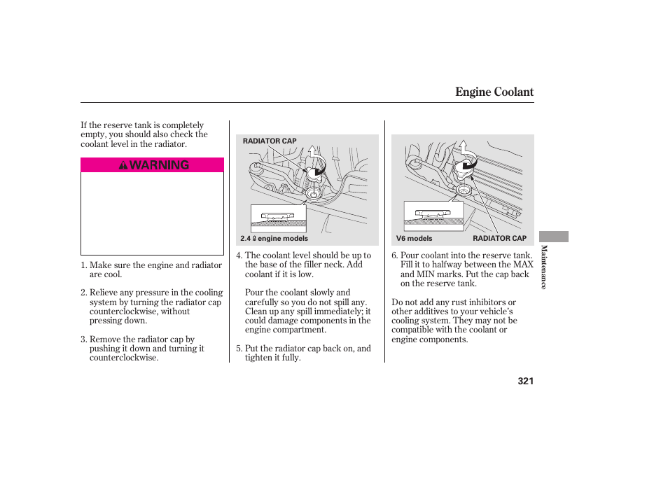 Engine coolant | HONDA 2009 User Manual | Page 327 / 422