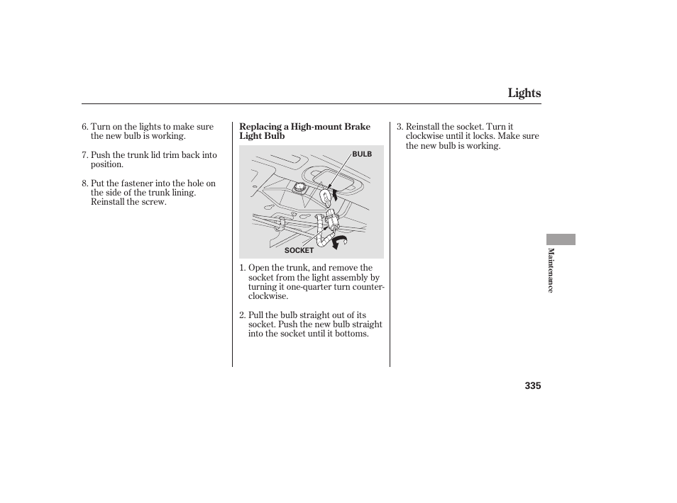 Lights | HONDA 2009 User Manual | Page 341 / 422