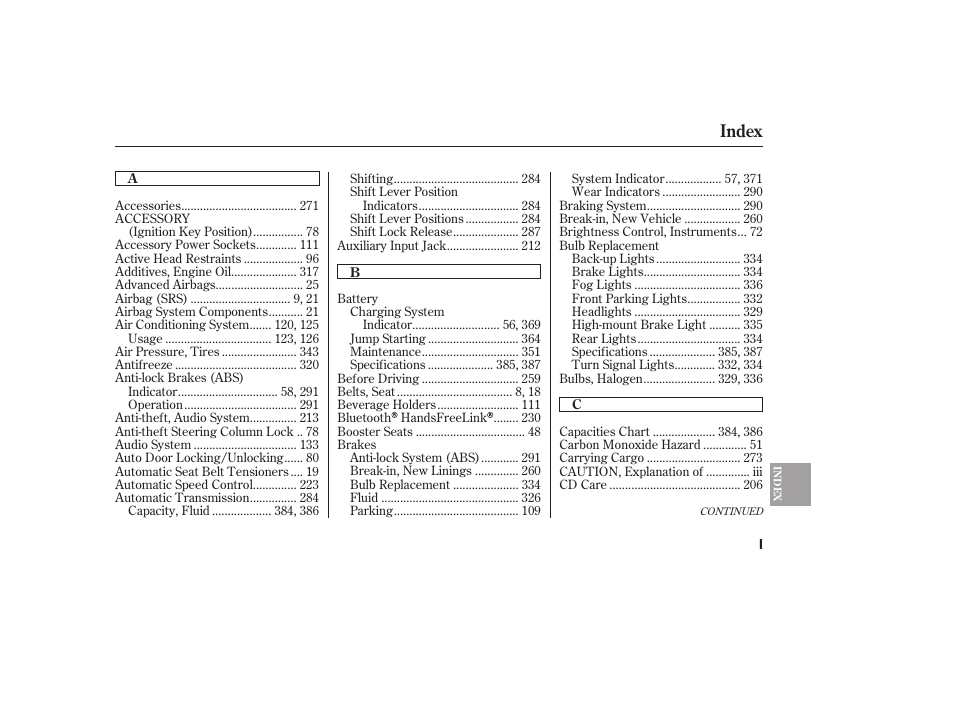 Index | HONDA 2009 User Manual | Page 411 / 422