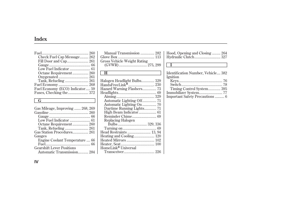 Index | HONDA 2009 User Manual | Page 414 / 422