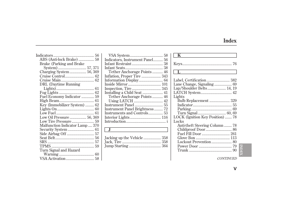 Index | HONDA 2009 User Manual | Page 415 / 422