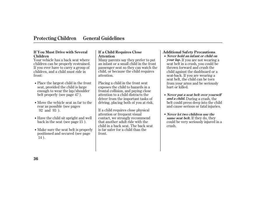 Protecting children general guidelines | HONDA 2009 User Manual | Page 42 / 422